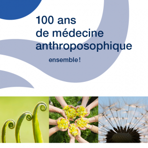 100 ans de médecine anthroposophique - ensemble