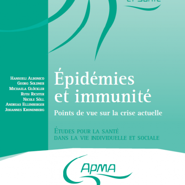 Épidémies et immunité - Points de vue sur la crise actuelle